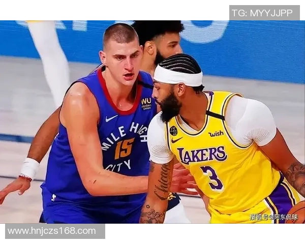 NBA季后赛湖人与掘金精彩对决直播全程回顾与分析 NBA季后赛湖人与掘金精彩对决直播全程回顾与分析